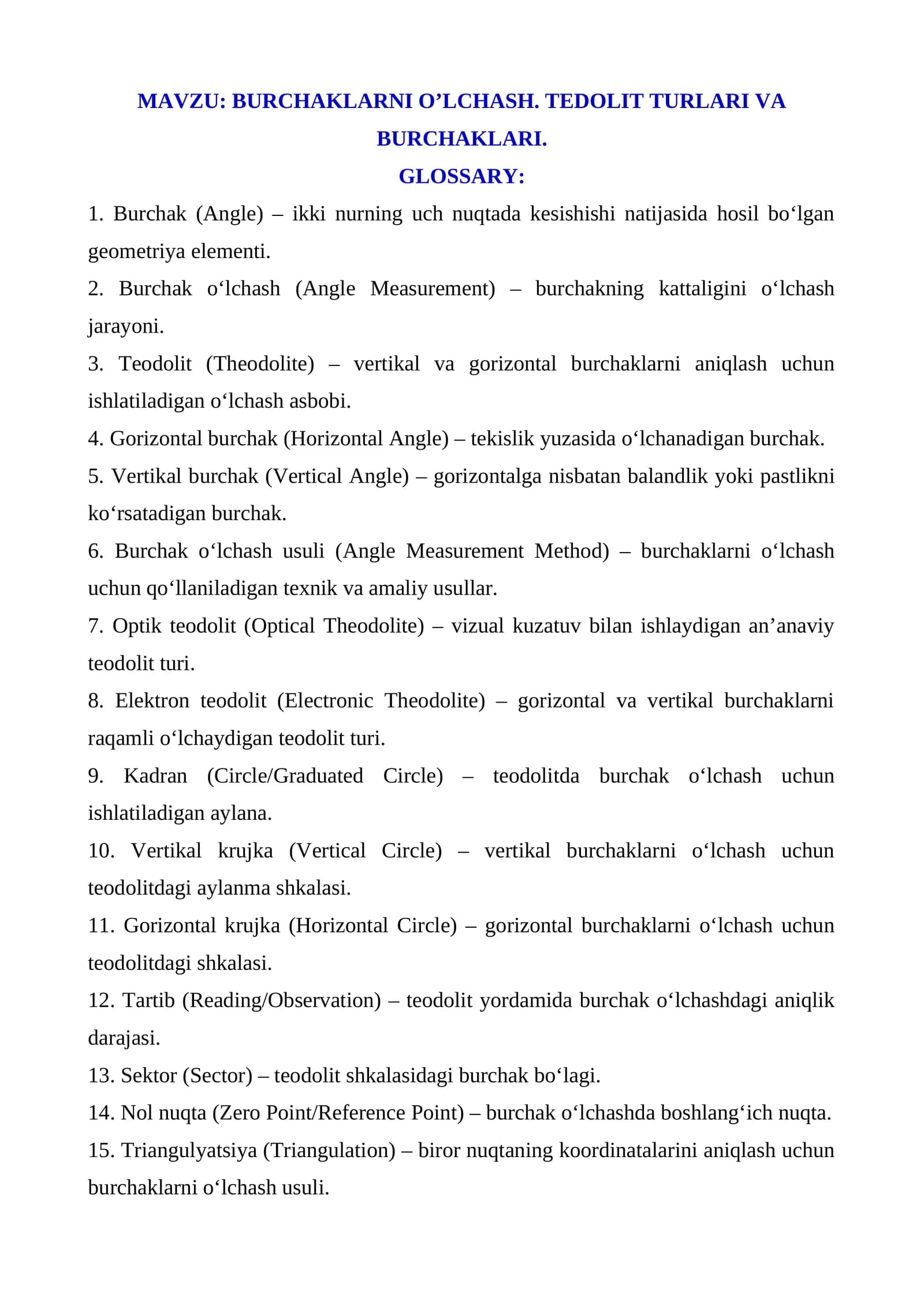 BURCHAKLARNI O’LCHASH. TEDOLIT TURLARI VA BURCHAKLARI.  GLOSSARY: