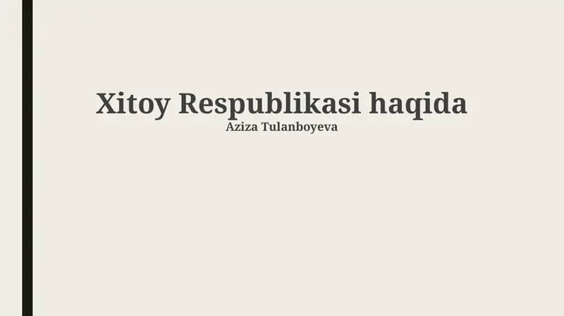 Xitoy Respublikasi haqida