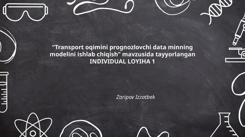 Transport oqimini prognozlovchi data minning modelini ishlab chiqish