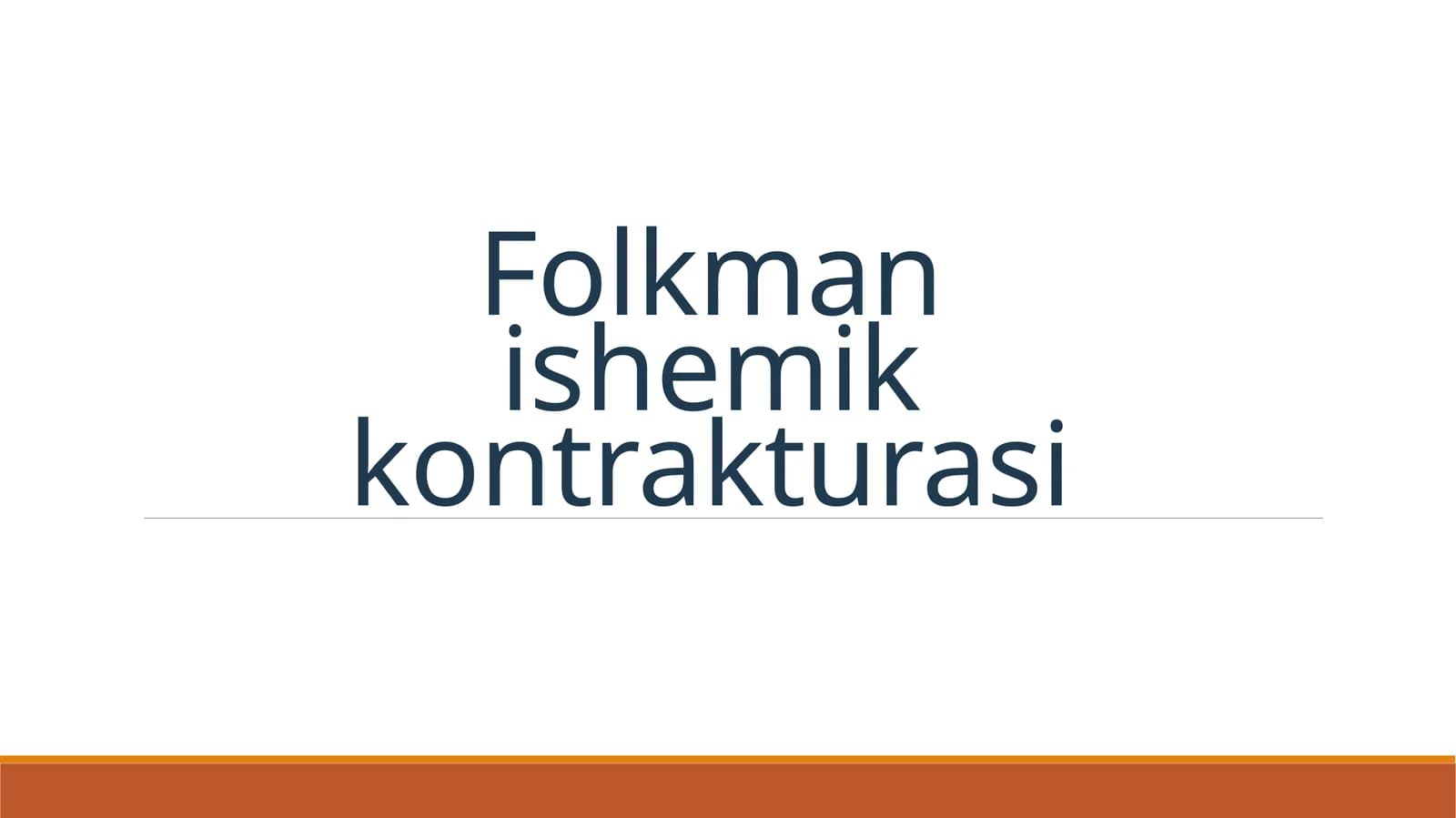 Folkman ishemik kontrakturasi