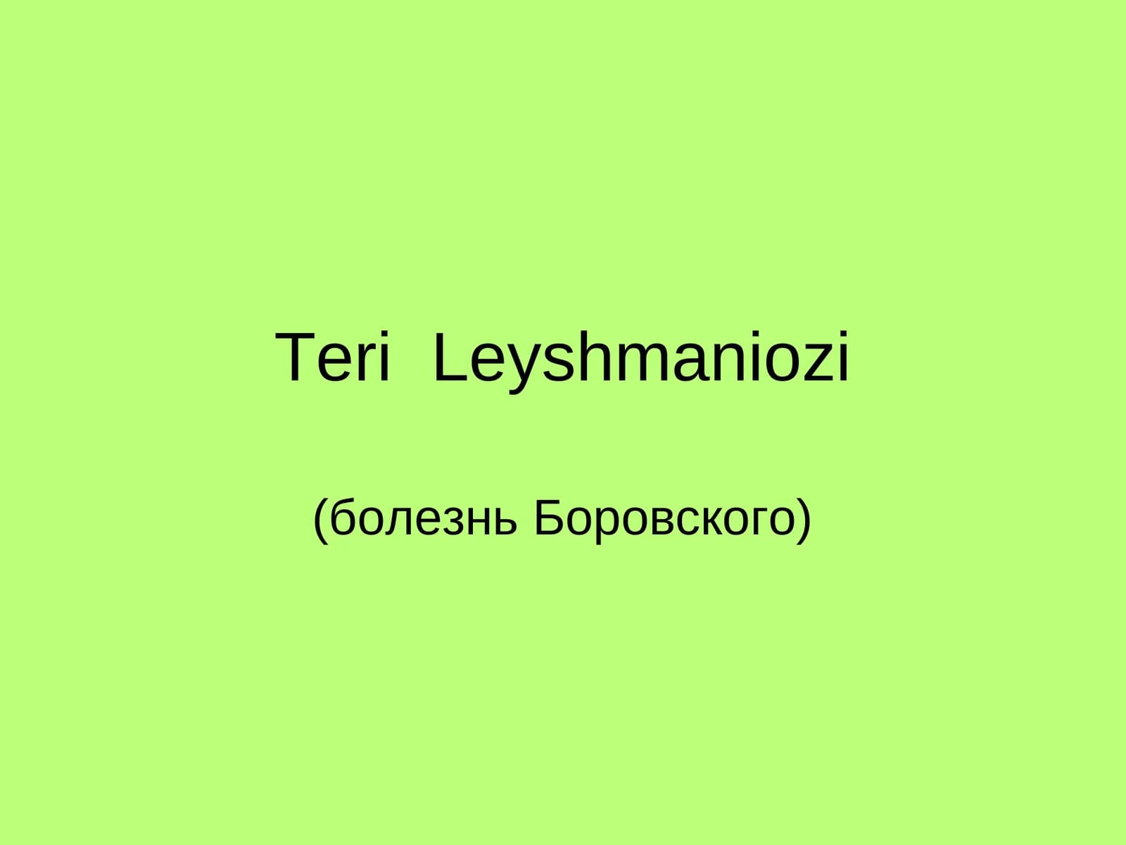 TeriLeyshmaniozi