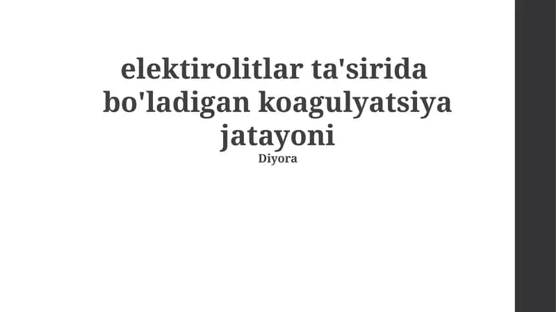 Koagulyatsiya jarayonida elektrolitlarning ta'siri