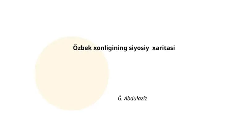 Oʻzbek xonligining siyosiy xaritasi