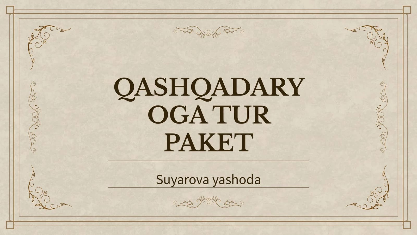 QASHQADARYOGA TUR PAKET