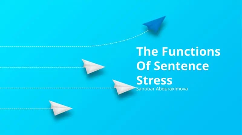 The Functions Of Sentence Stress