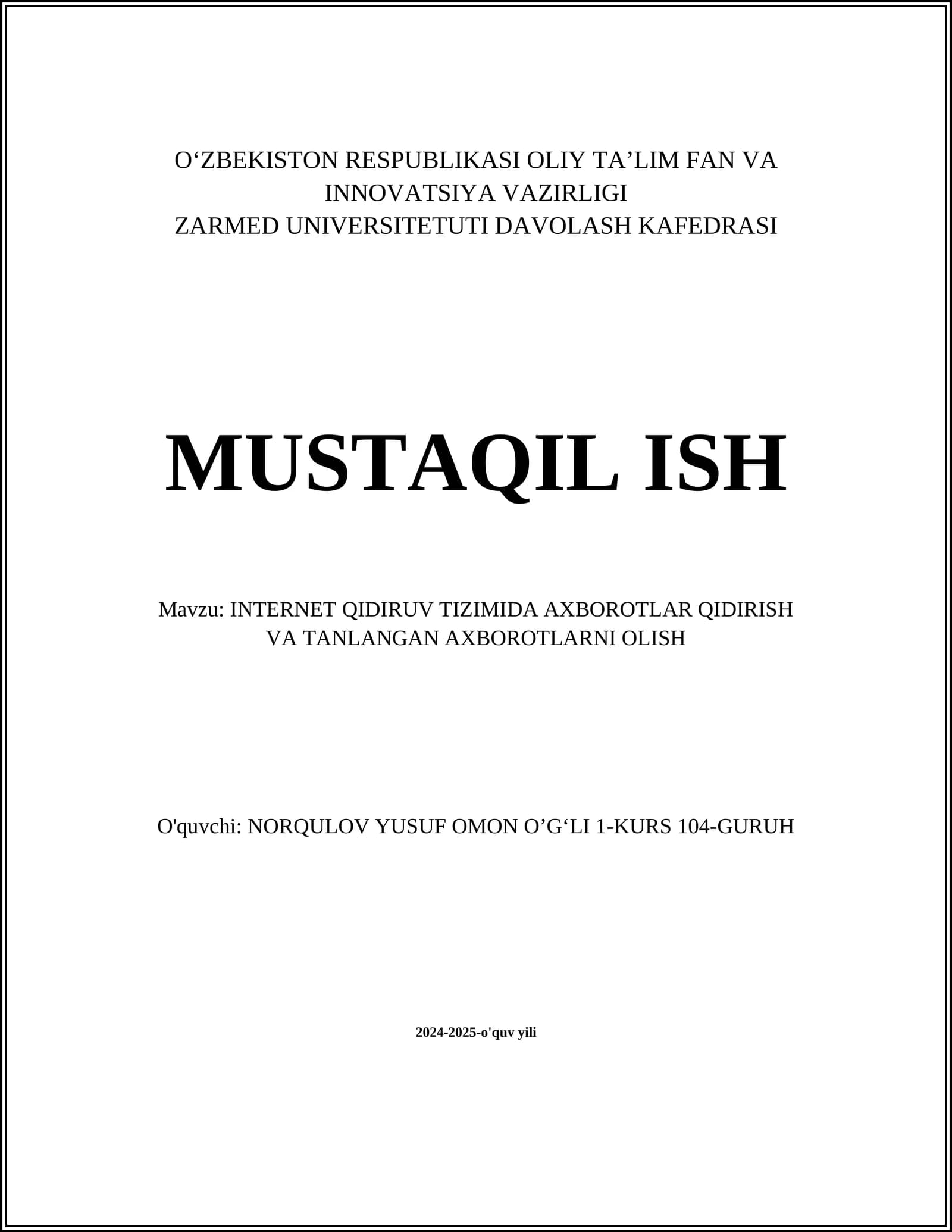 INTERNET QIDIRUV TIZIMIDA AXBOROTLAR QIDIRISH VA TANLANGAN AXBOROTLARNI OLISH