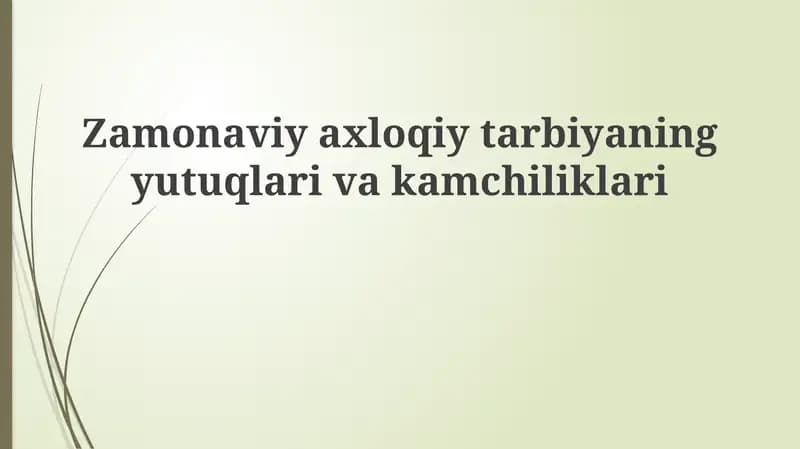 Zamonaviy axloqiy ta'lim
