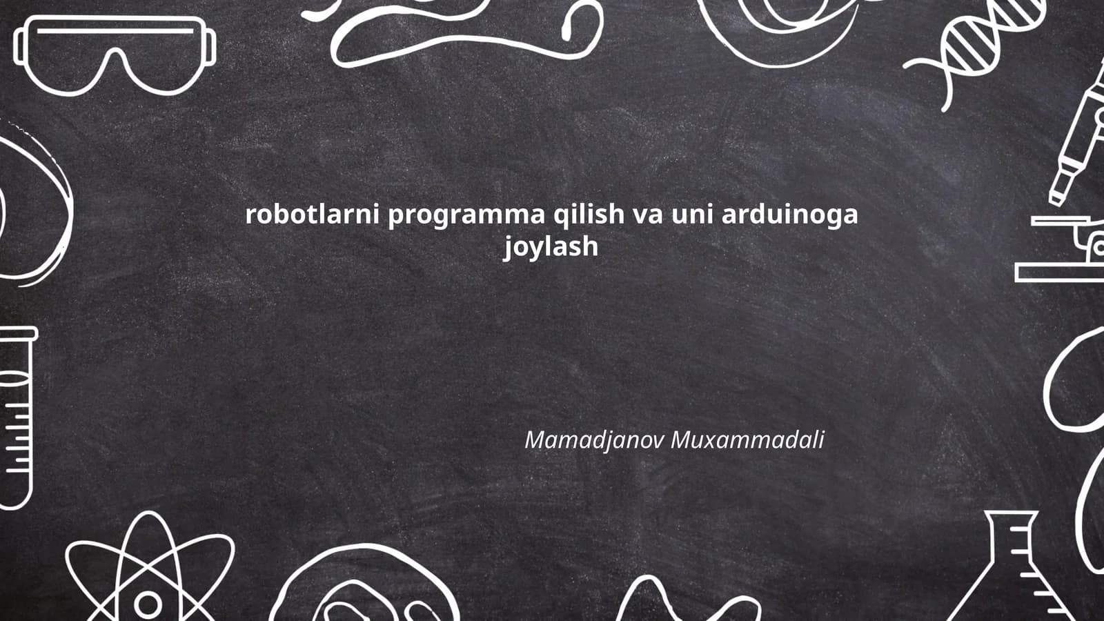 Arduino dasturlash asoslari