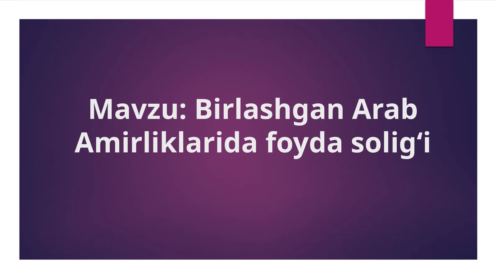 Birlashgan Arab Amirliklarida foyda solig‘i