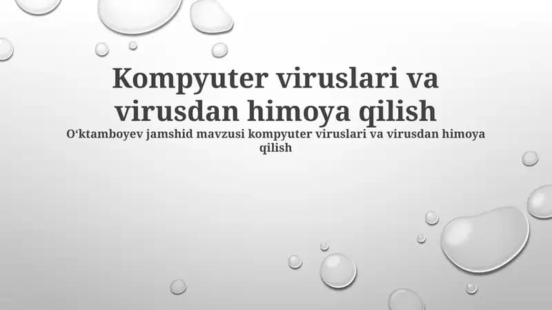 Kompyuter viruslari va virusdan himoya qilish