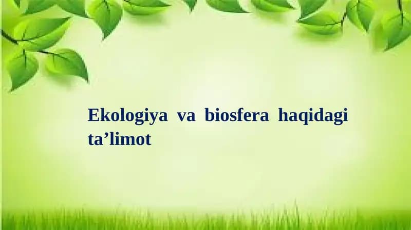 Ekologiya va biosfera