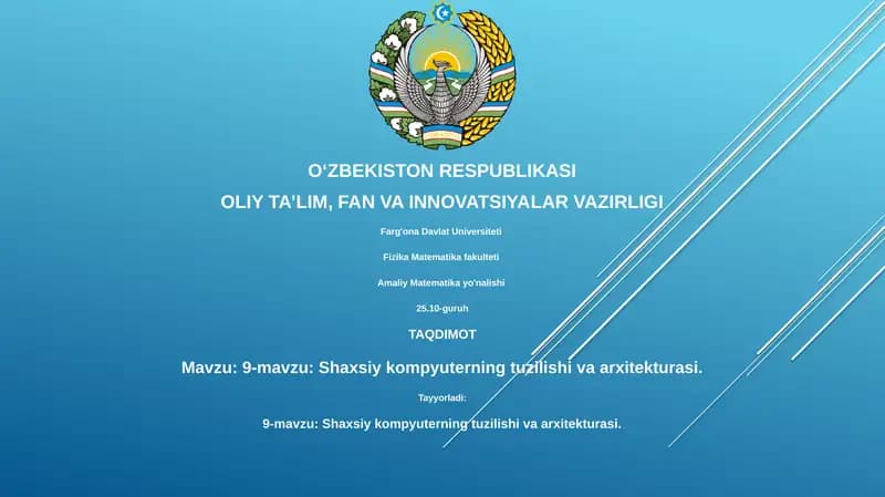 Shaxsiy kompyuterning tuzilishi va arxitekturasi