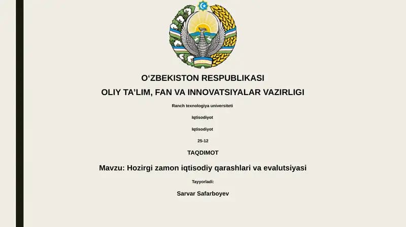 Hozirgi zamon iqtisodiy qarashlari va evalutsiyasi