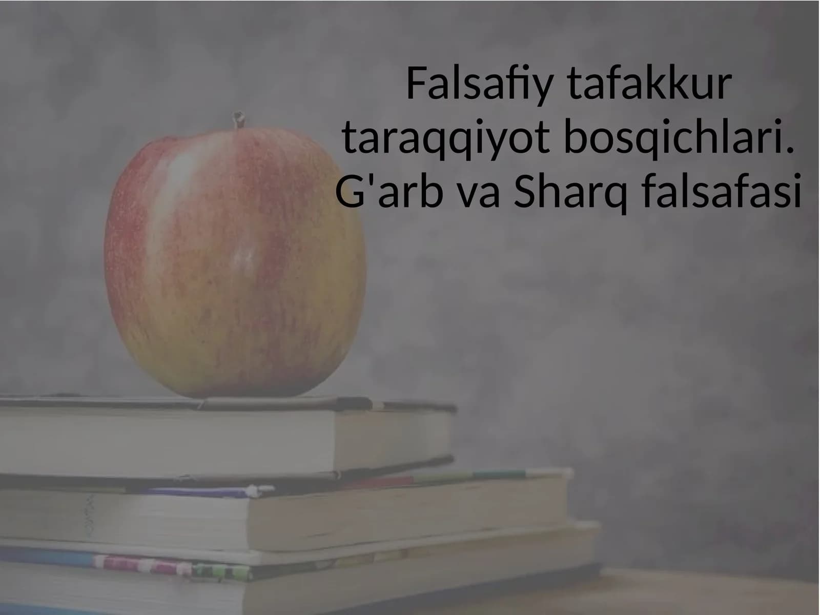 falsafiy tafakkur taraqqiyot bosqichlari