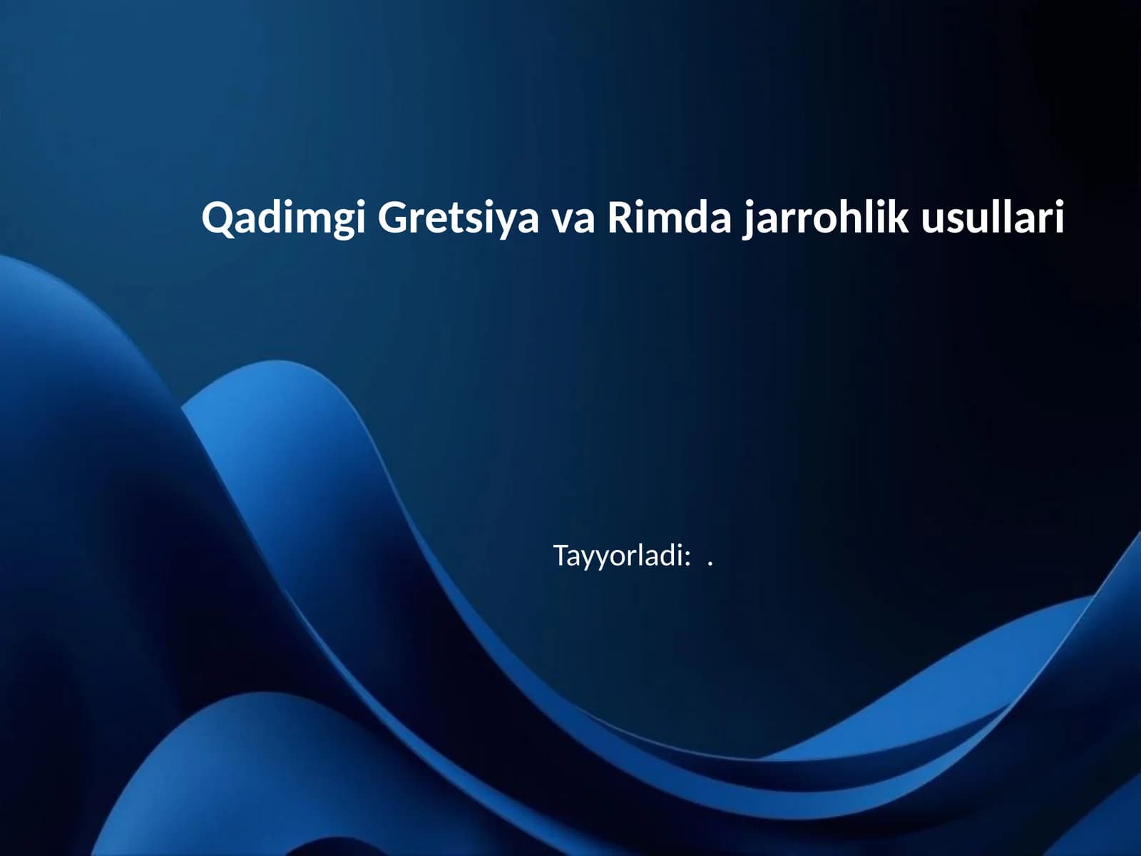 Qadimgi Gretsiya va Rimda jarrohlik usullari