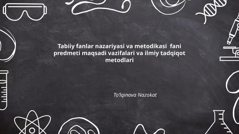 Tabiiy fanlar nazariyasi va metodikasi
