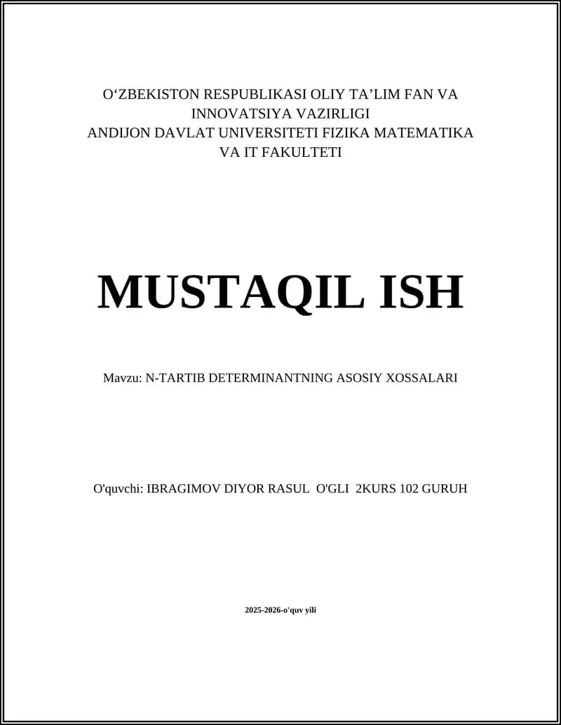 N-TARTIB DETERMINANTNING ASOSIY XOSSALARI