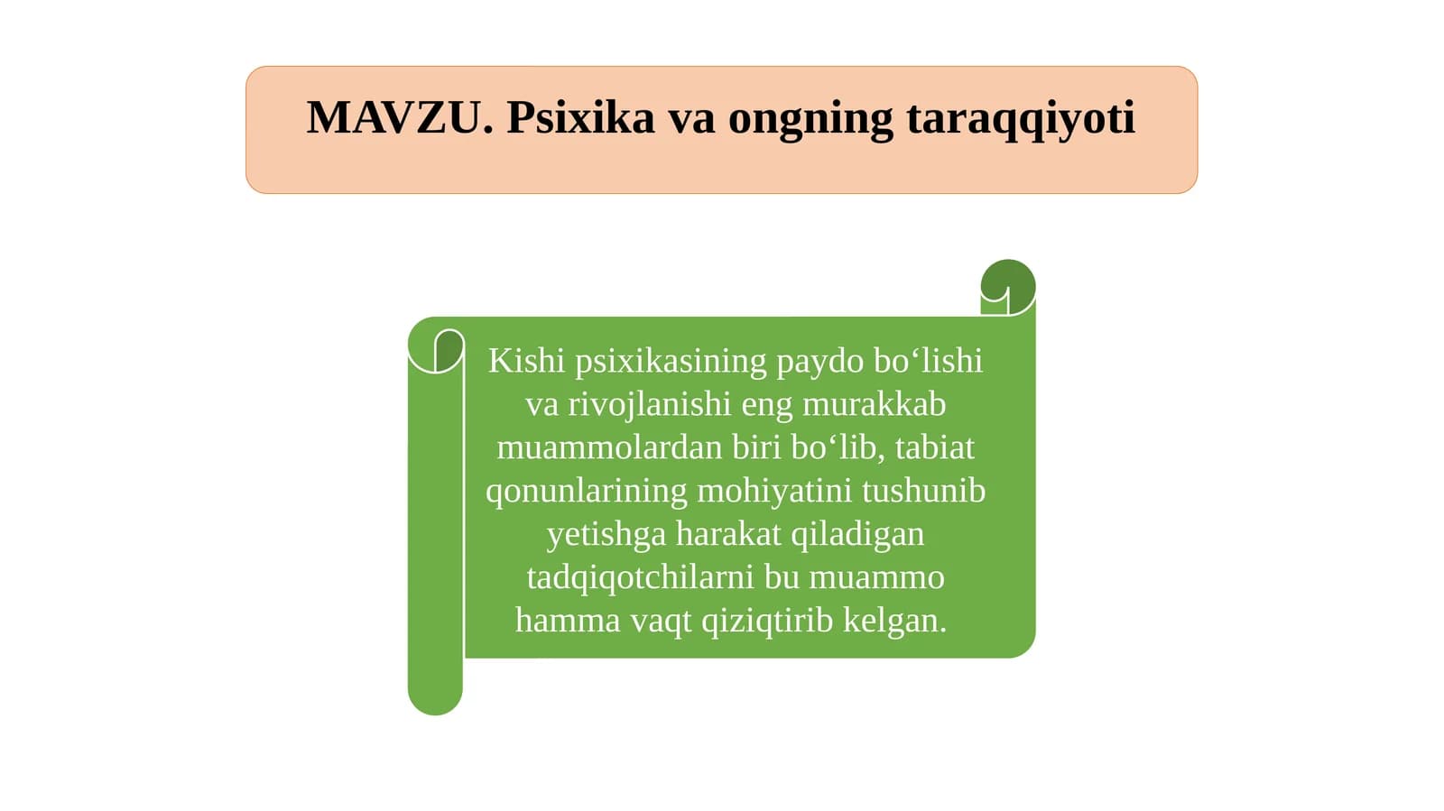Psixika va ongning taraqqiyoti