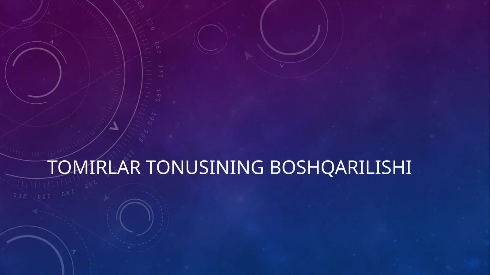 Tomirlar tonusining boshqarilishi