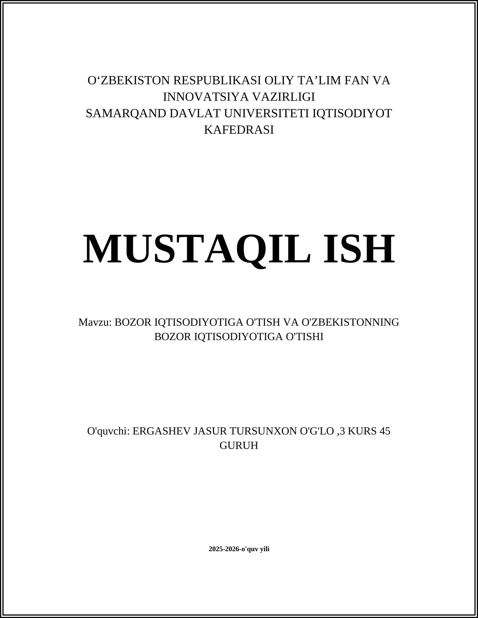 BOZOR IQTISODIYOTIGA O'TISH VA O'ZBEKISTONNING BOZOR IQTISODIOTIGA O'TISHI