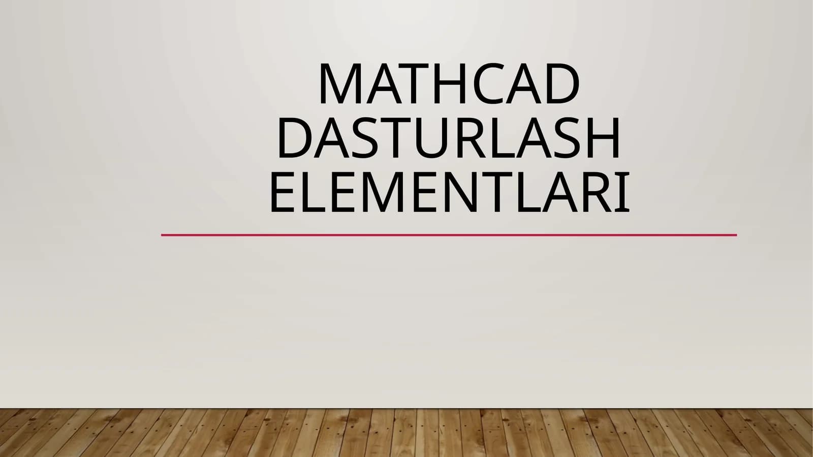 Mathcad dasturlash elementlari