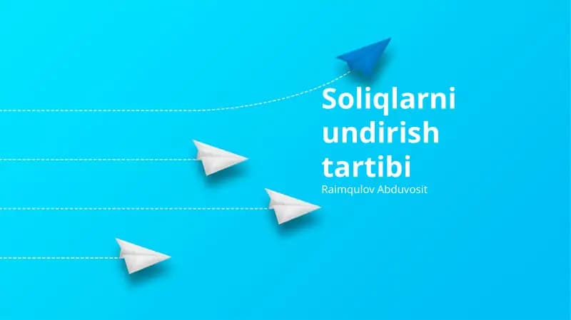 Soliqlarni undirish tartibi
