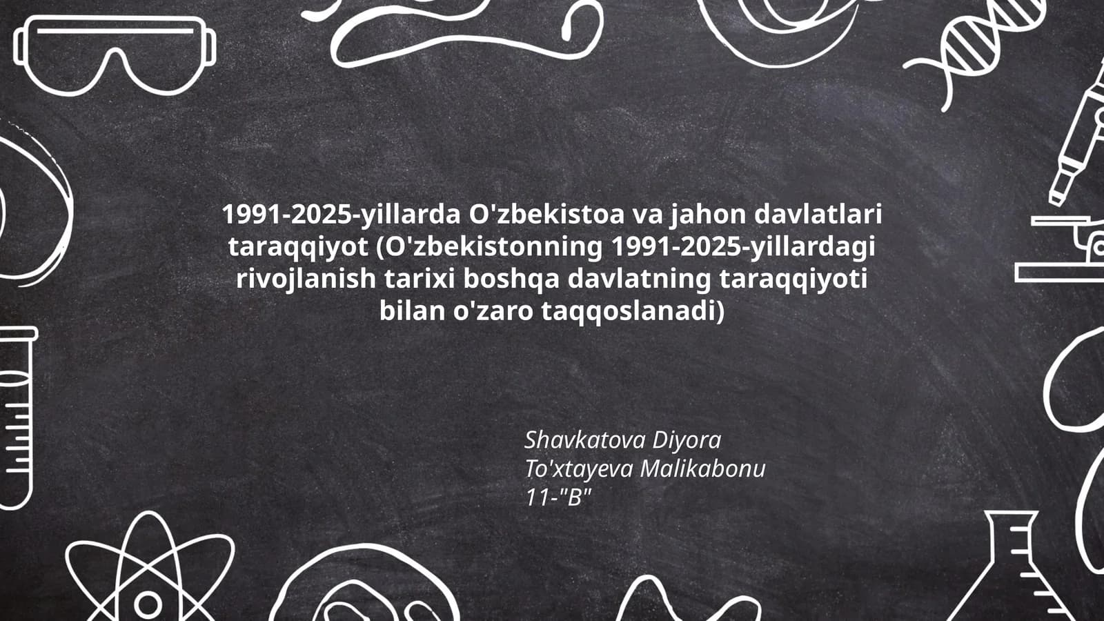 O'zbekistoa va jahon davlatlari taraqqiyoti (1991-2025)