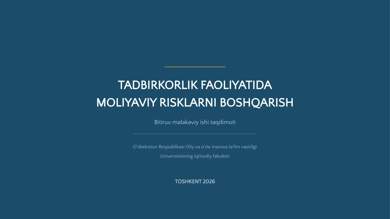 TADBIRKORLIK FAOLIYATIDA MOLIYAVIY RISKLARNI BOSHQARISH