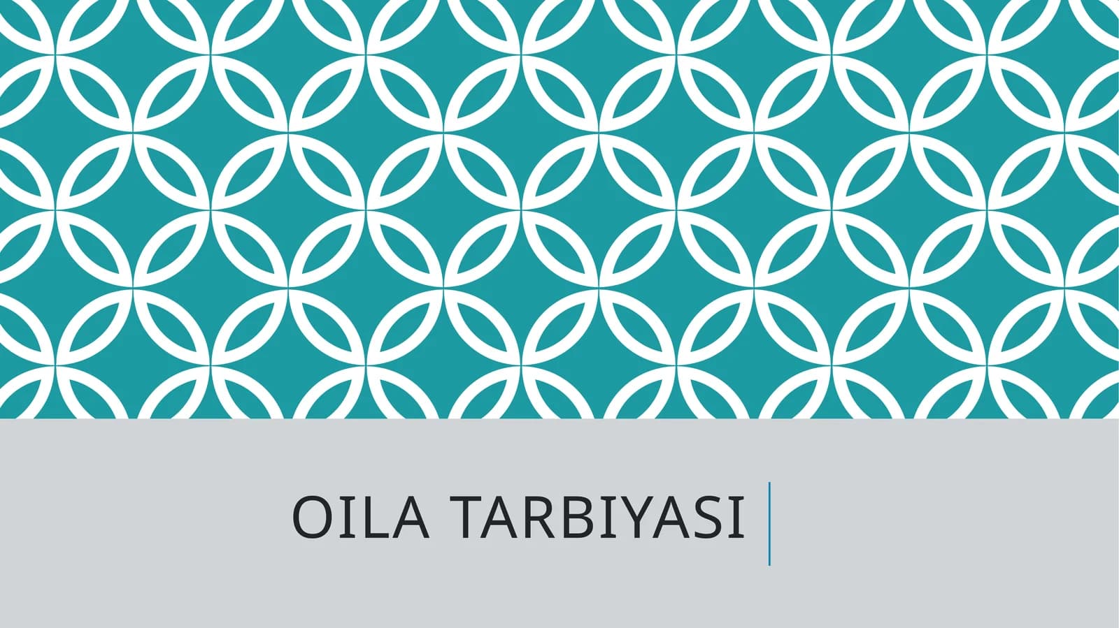 Oilatarbiyasi