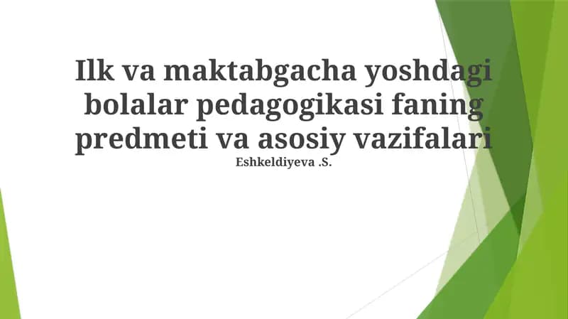 Yoshdagi Bolalar Pedagogikasi