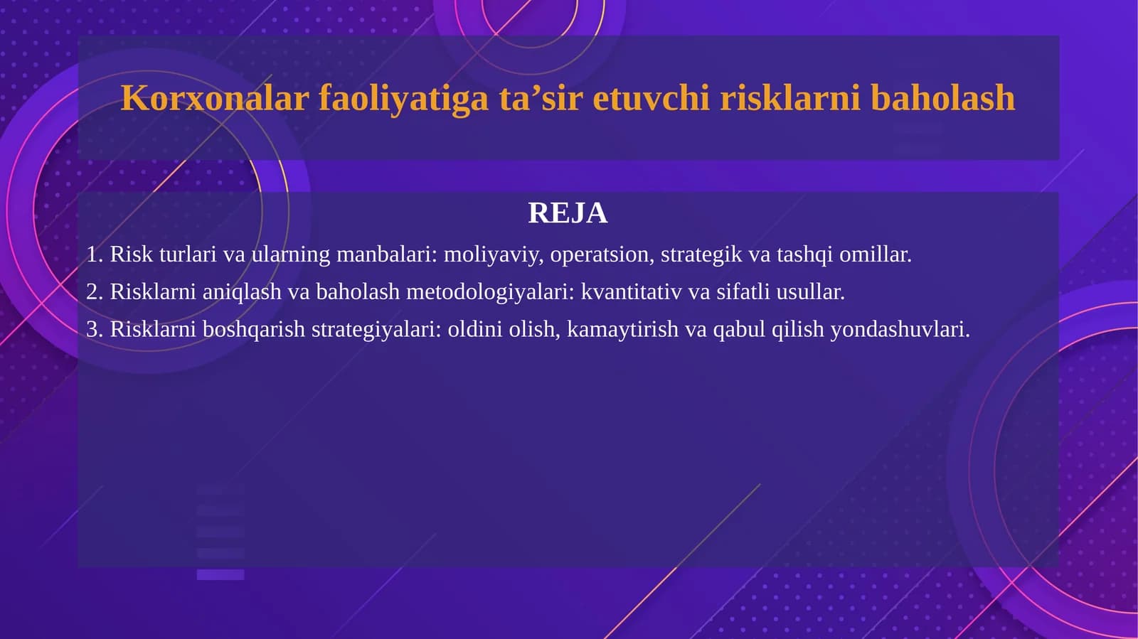 Korxonalar faoliyatiga ta’sir etuvchi risklarni baholash