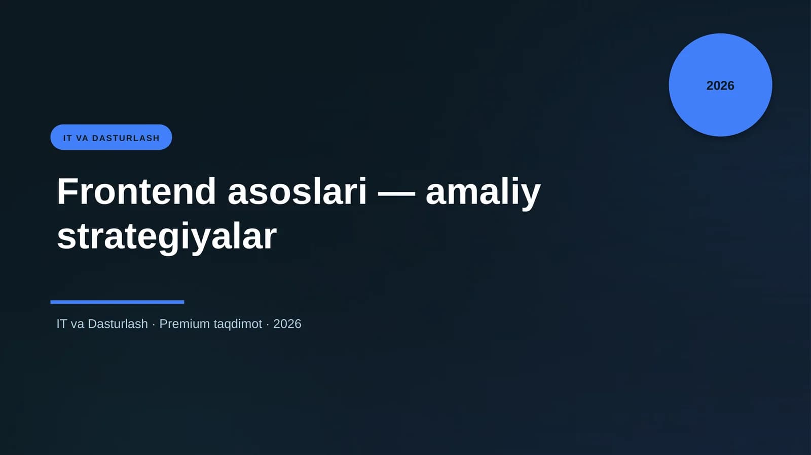 Frontend asoslari — amaliy strategiyalar