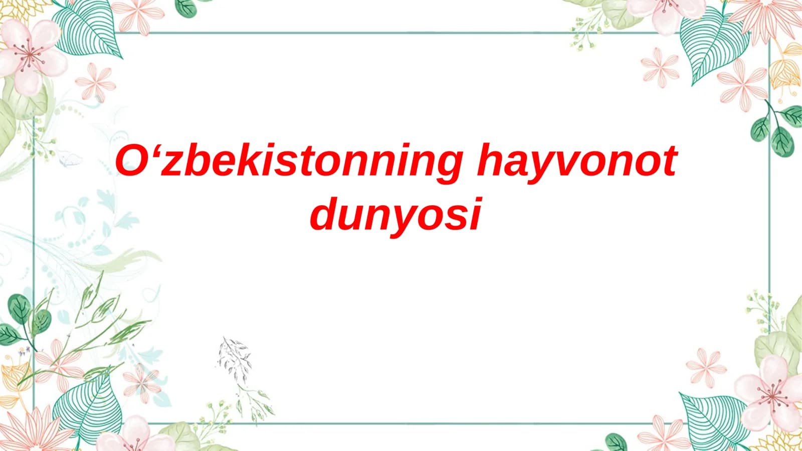 Oʻzbekistonning hayvonot dunyosi