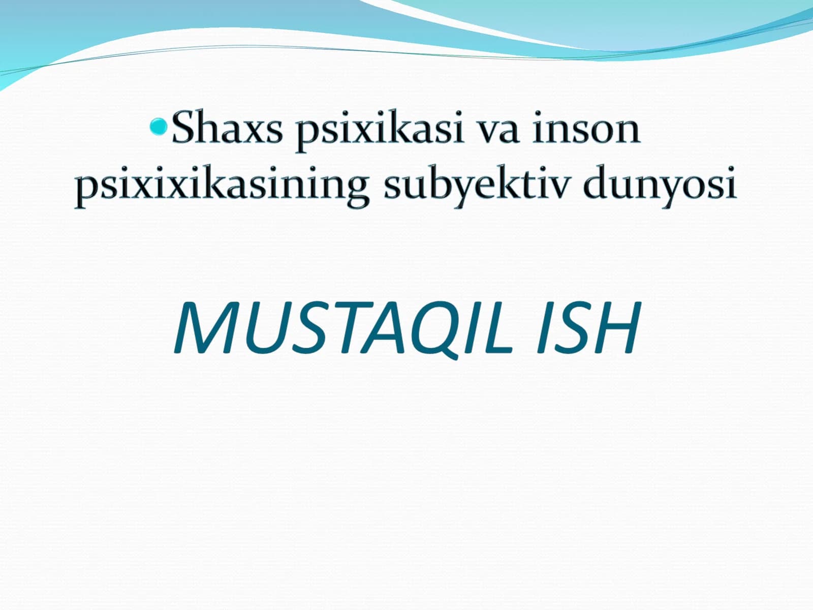 Shaxs psixologiyasi