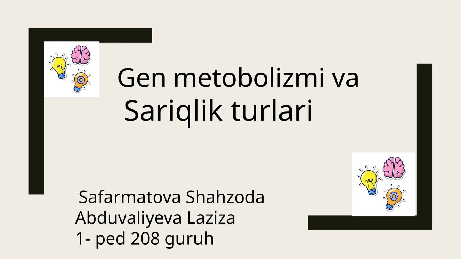 Genmetobolizmiva Sariqlikturlari