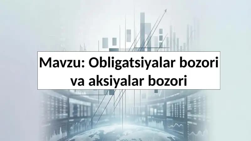 Obligatsiyalar bozori va aksiyalar bozori