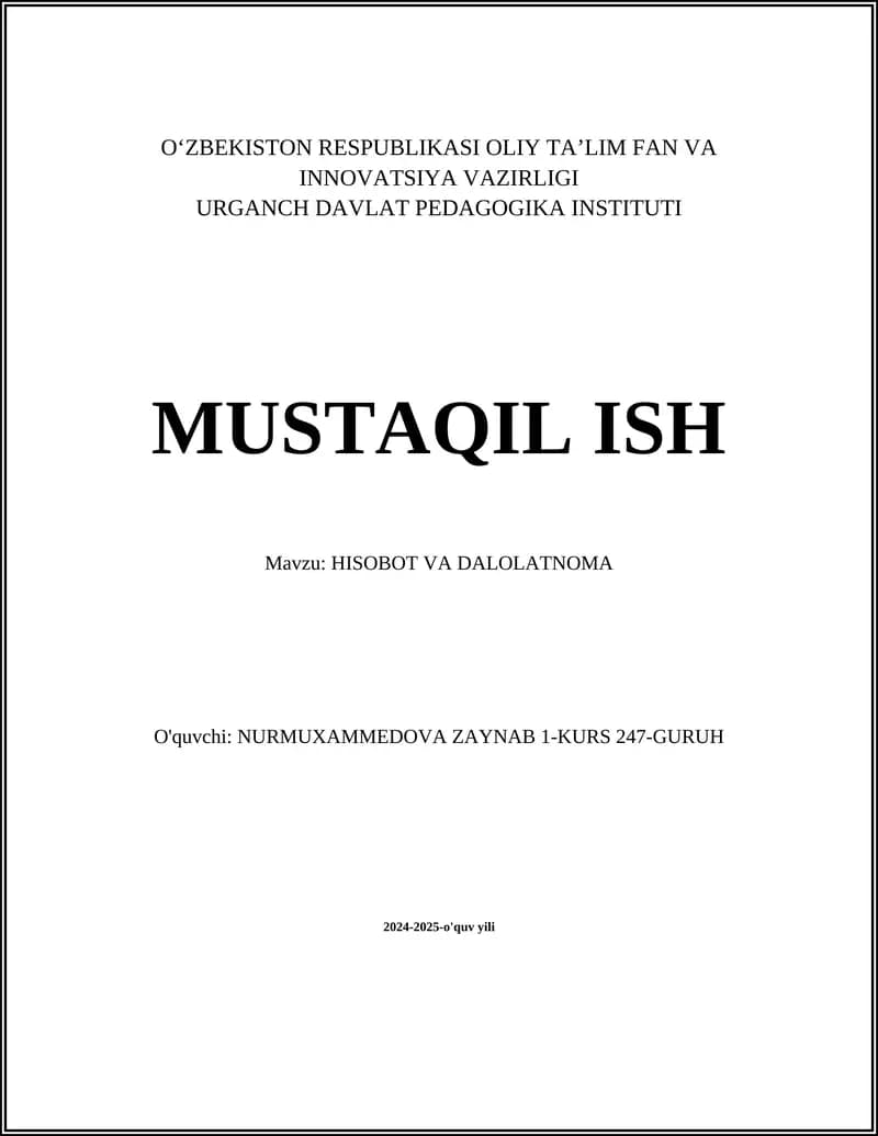 HISOBOT VA DALOLATNOMA