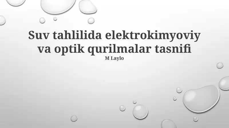 Suv tahlilida elektrokimyoviy va optik qurilmalar tasnifi