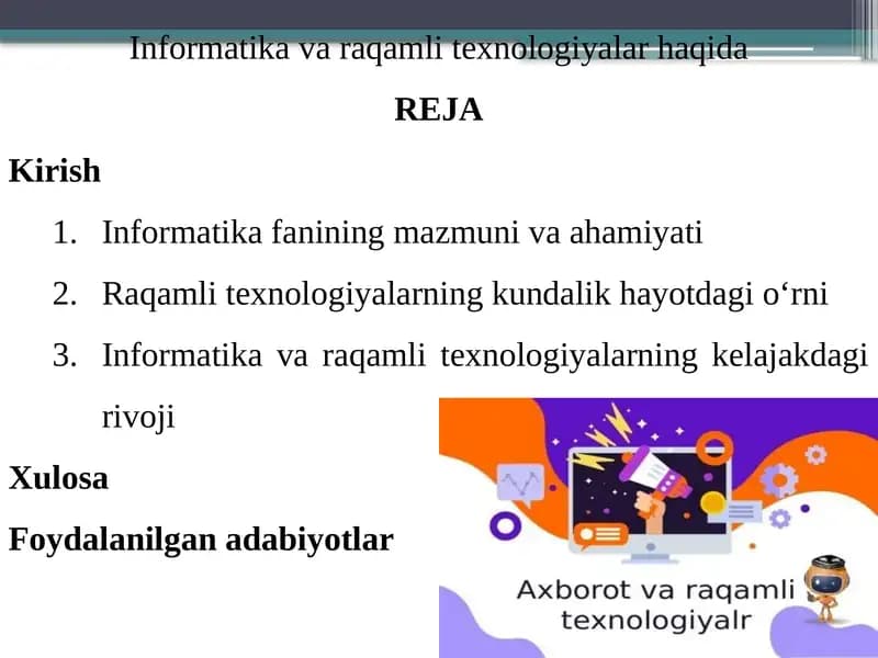 Informatika va Raqamli Texnologiyalar Haqida