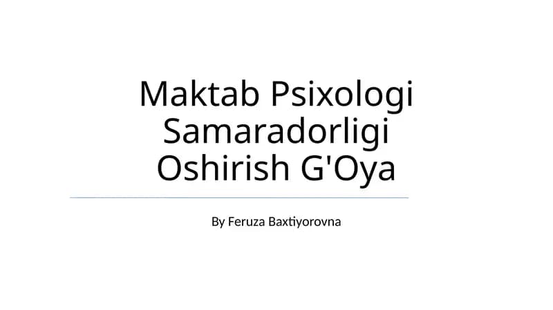 Maktab Psixologi Samaradorligi Oshirish G'Oya