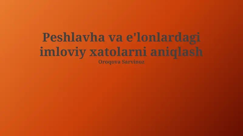 Peshlavha va e'lonlardagi imlo xatolari