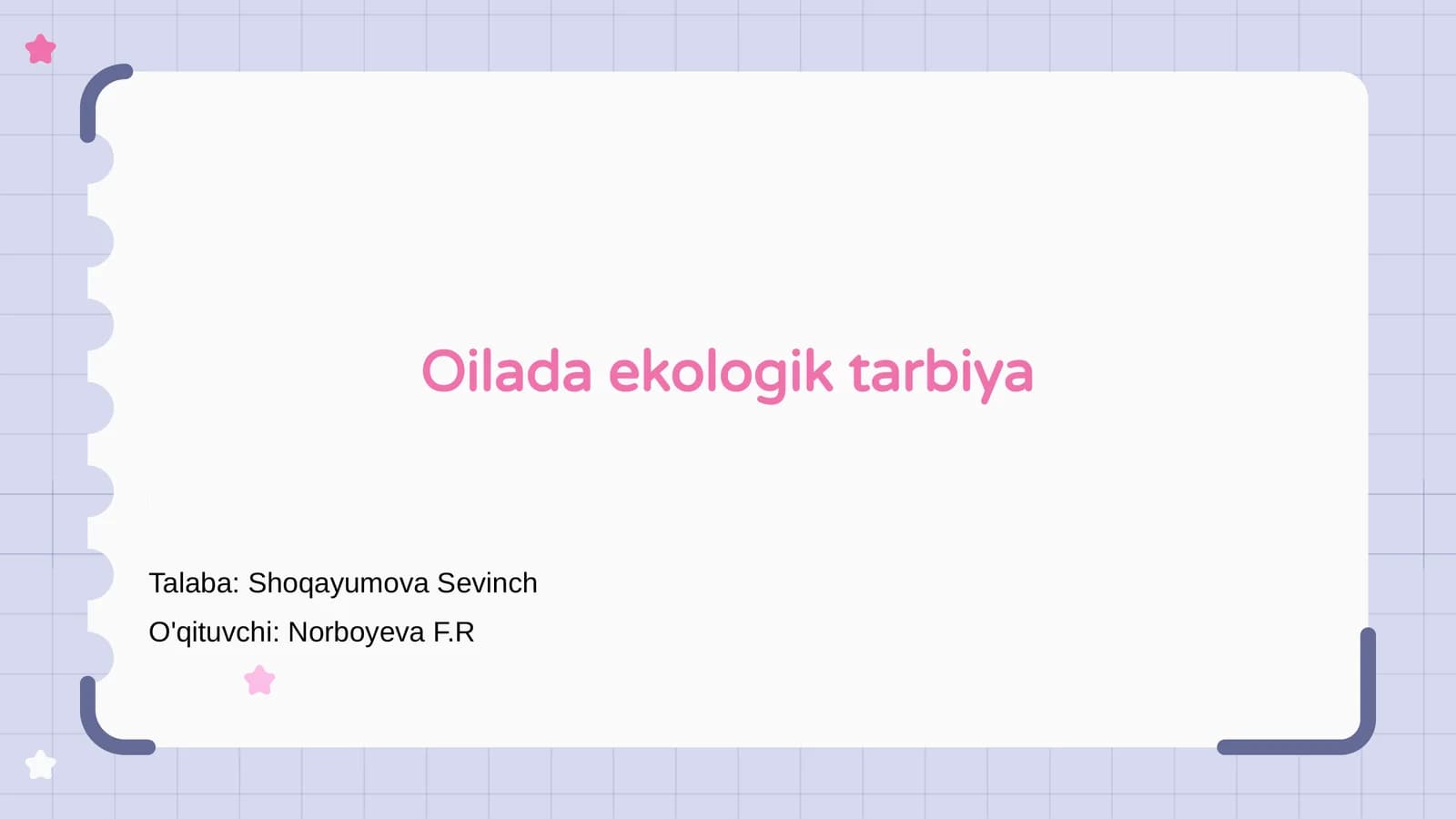 Oilada ekologik tarbiya