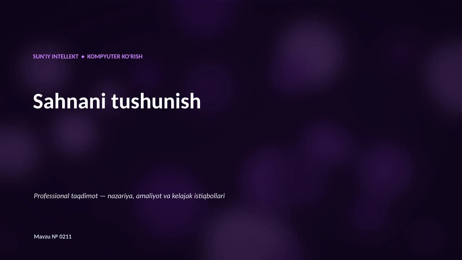 SUN'IY INTELLEKT KOMPYUTER KO'RISH