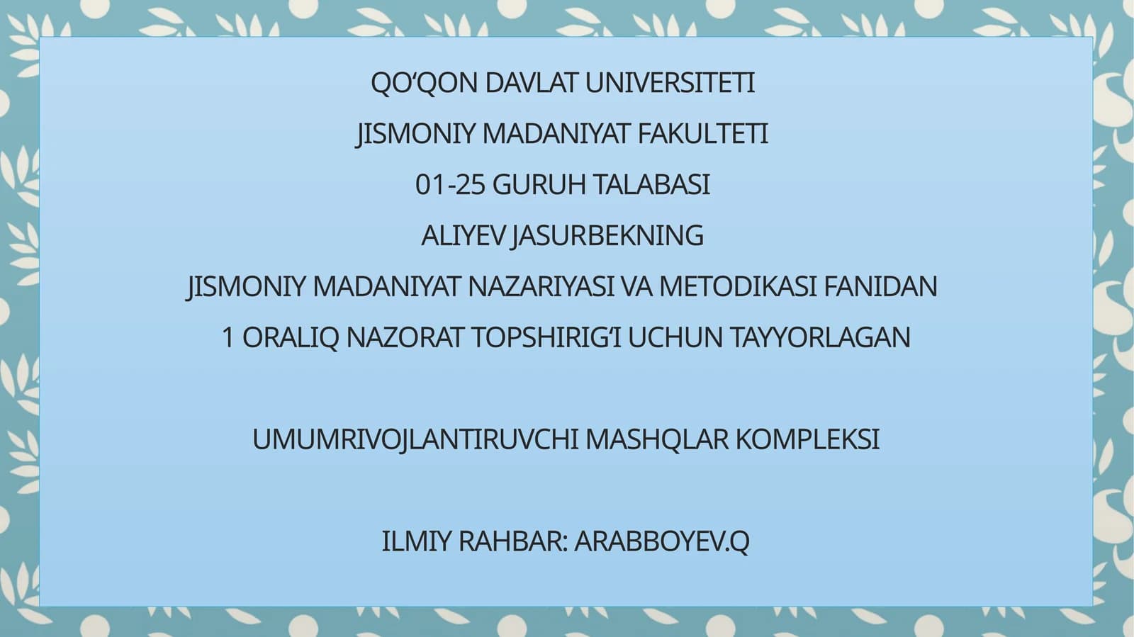 Umumrivojlantiruvchi mashqlar kompleksi