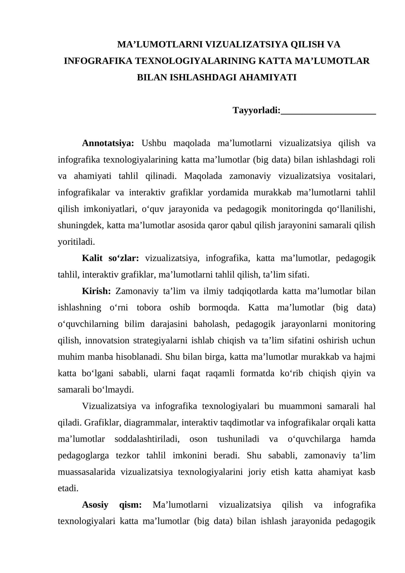 MA’LUMOTLARNI VIZUALIZATSIYA QILISH VA INFOGRAFIKA TEXNOLOGIYALARINING KATTA MA’LUMOTLAR BILAN ISHLASHDAGI AHAMIYATI
