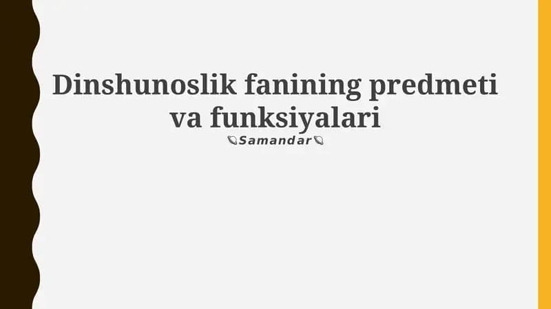 Dinshunoslik fanining predmeti va funksiyalari