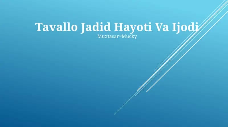 Tavallo Jadid Hayoti Va Ijodi