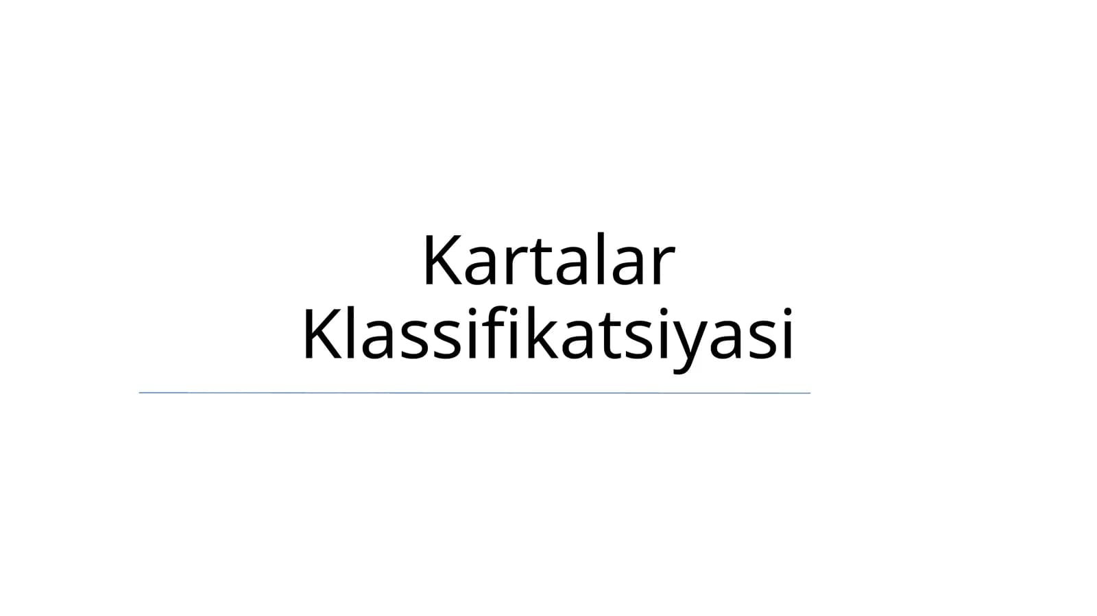 Kartalar Klassifikatsiyasi