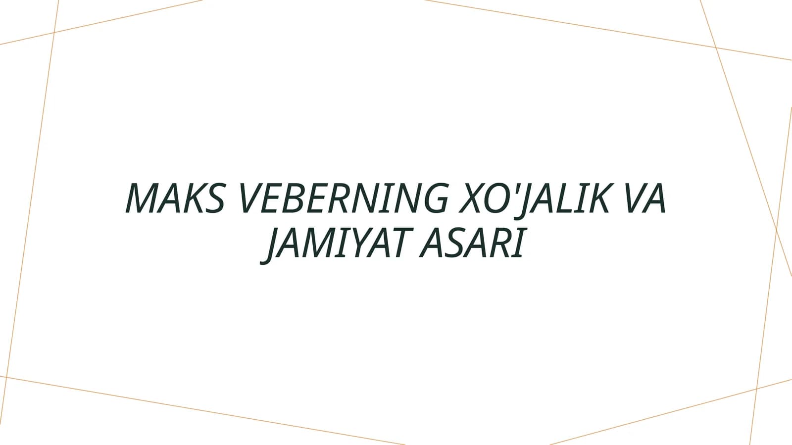 Maks Veberning xo'jalik va jamiyat asari