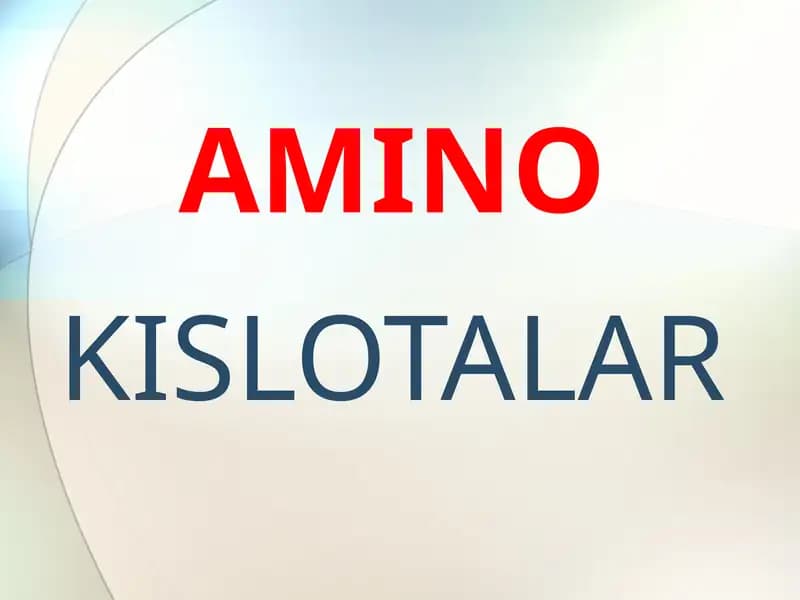 AMINO KISLOTALAR